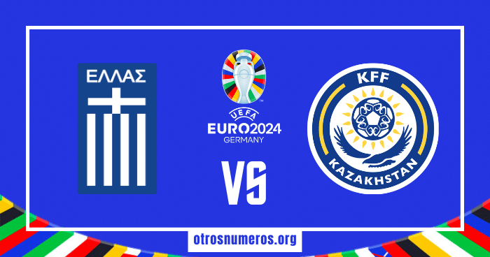 Pronóstico Grecia vs Kazajistán | Eurocopa 2024 – 21/03/2024
