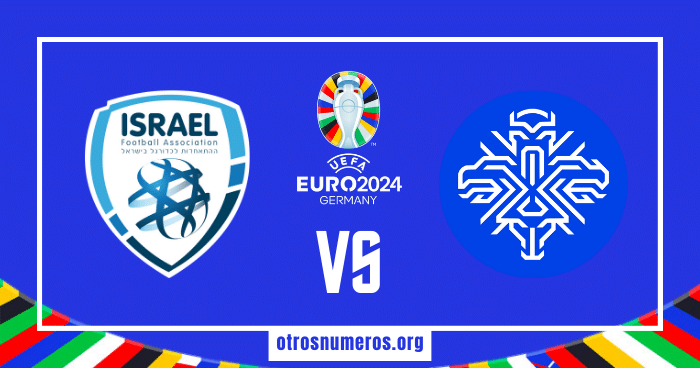 Pronóstico Israel vs Islandia | Eurocopa 2024 – 21/03/2024