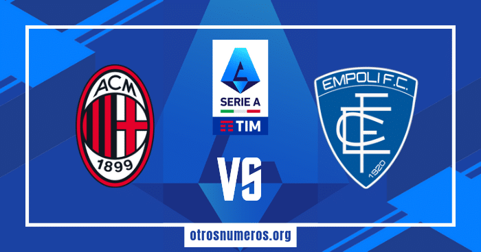 Pronóstico Milan vs Empoli | Serie A Italia – 10/03/2024