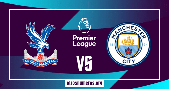 Pronóstico Crystal Palace vs Manchester City | Premier League – 06/04/2024