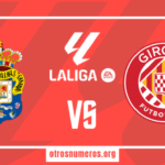 Pronóstico Las Palmas vs Girona | Primera División – 27/04/2024