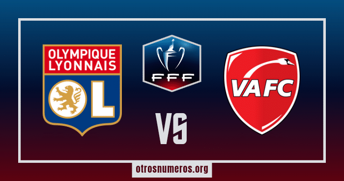 Pronóstico Lyon vs Valenciennes | Copa de Francia – 02/04/2024