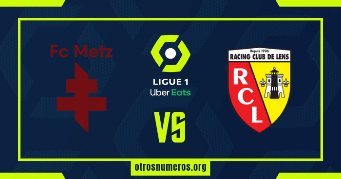 Pronóstico Metz vs Lens | Ligue 1 Francia – 12/04/2024