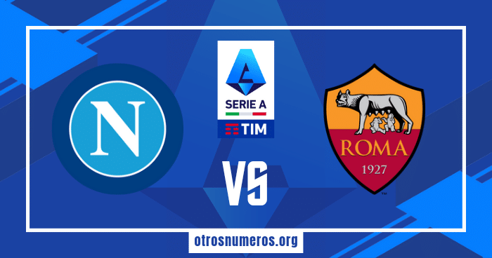 Pronóstico Napoli vs Roma | Serie A de Italia – 28/04/2024