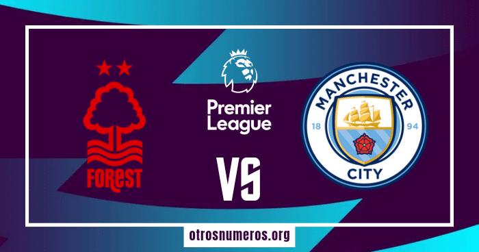 Pronóstico Nottingham Forest vs Manchester City | Premier League – 28/04/2024