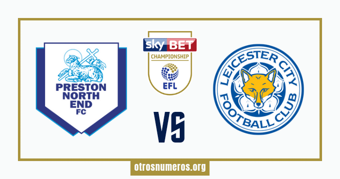 Pronóstico Preston vs Leicester Championship Inglaterra – 29/04/2024