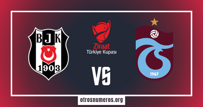 Pronóstico Besiktas vs Trabzonspor | Copa de Turquía – 23/05/2024