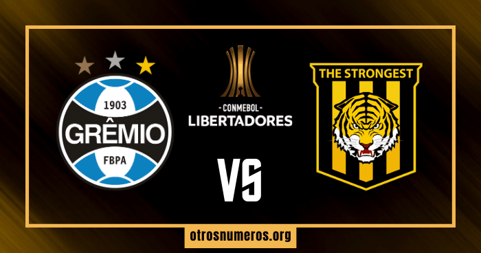 Pronóstico Gremio vs The Strongest | Copa Libertadores – 29/05/2024