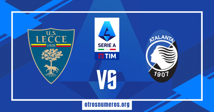 Pronóstico Lecce vs Atalanta | Serie A Italiana – 18/05/2024