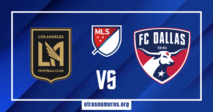 Pronóstico Los Ángeles FC vs Dallas FC | MLS – 01/06/2024