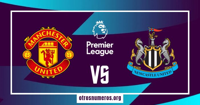 Pronóstico Manchester United vs Newcastle | Premier League – 15/05/2024