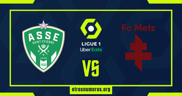 Pronóstico Saint-Etienne vs Metz | Lige 1 Francia – 30/05/2024