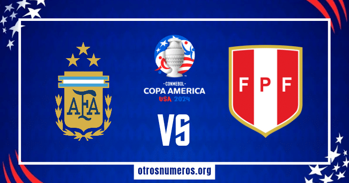 Pronóstico Argentina vs Perú | Copa America 2024 – 29/06/2024