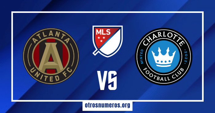 Pronóstico Atlanta United vs Charlotte FC | MLS – 02/06/2024