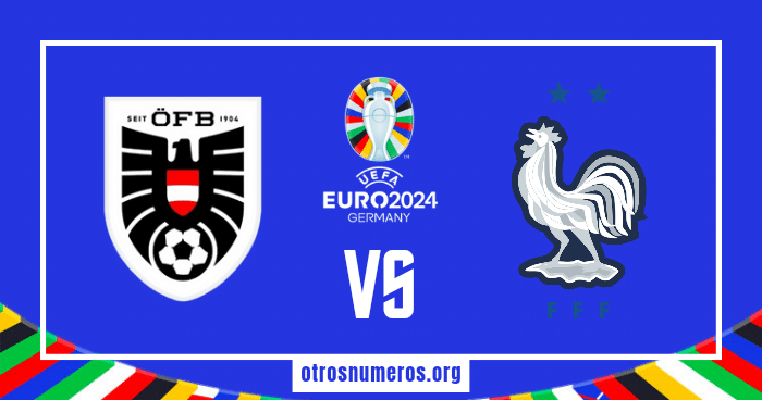Pronóstico Austria vs Francia | Eurocopa 2024 – 17/06/2024