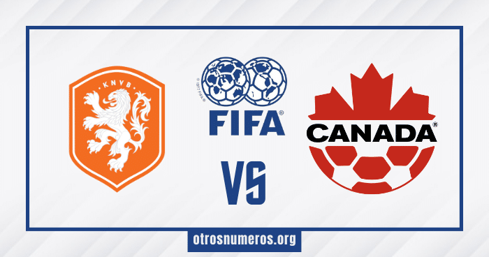 Pronóstico Países Bajos vs Canadá | Amistoso Internacional – 06/06/2024