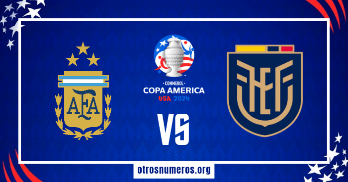 Pronóstico Argentina vs Ecuador | Copa América 2024 – 04/07/2024