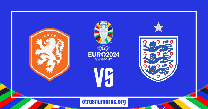 Pronóstico Países Bajos vs Inglaterra | Eurocopa 2024 – 10/07/2024