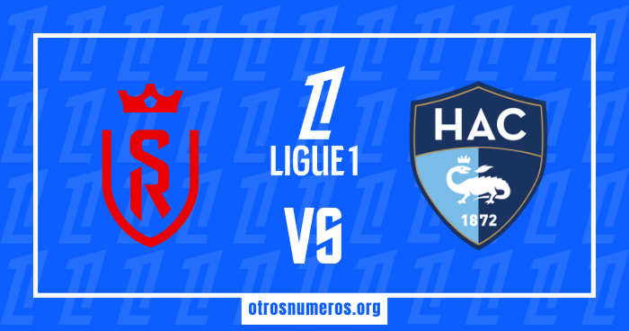 Pronóstico Reims vs Le Havre | Ligue 1 – 19/01/2025